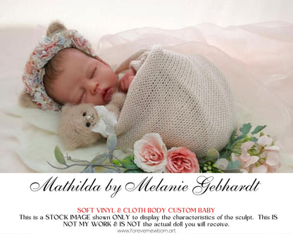 Ultra-Realistic ReBoRn BaBy ~ Mathilda by Melanie Gebhardt **Examples Of My Work Included (19"+Full Limbs)