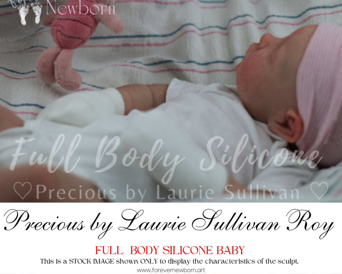 Full Body Silicone Baby Precious by Laurie Sullivan Roy (21 inches 9 lbs) *pictures are of my own work.