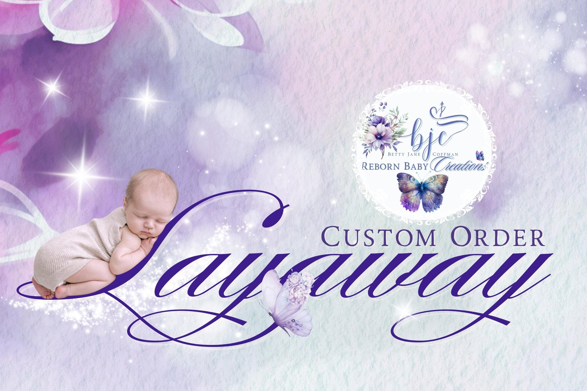 Want To Buy A Baby But Need A Layaway? Get Started Now With Just The Deposit. Layaway Plan For Silicone & Soft Vinyl Babies.