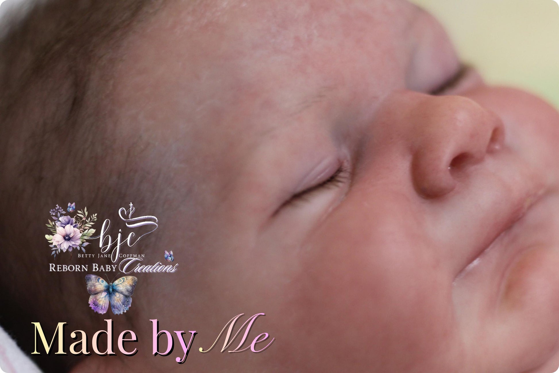 A close-up of a sleeping newborn baby's face, with the text "Made by Me" and a logo for "BJC BEEF BABY CREATIONS" in the background.