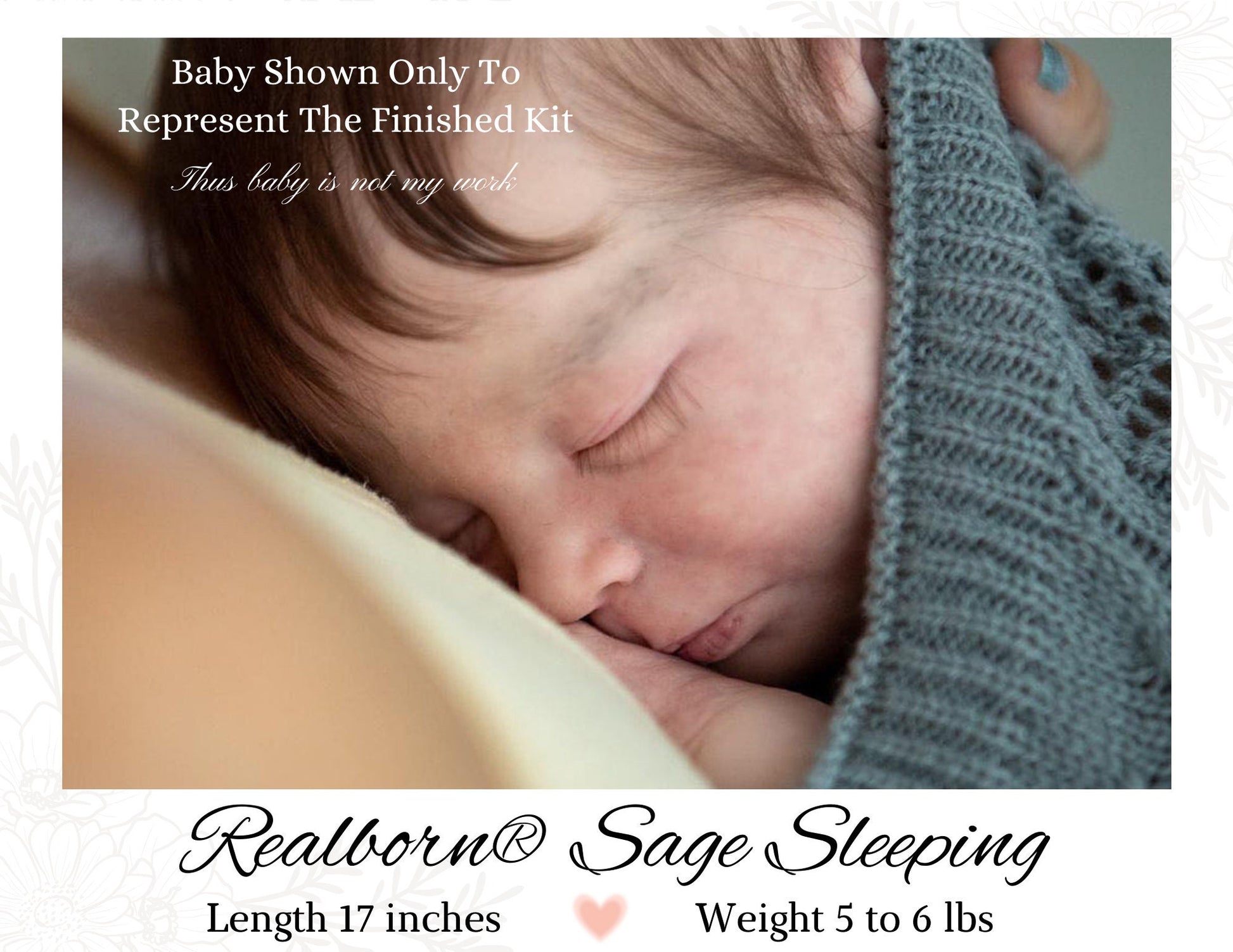 SiLiCoNe BaBy Realborn® Sage Sleeping (18" Full Limbs) with cloth body. Extended Processing Time May Be Required. ASK FIRST!